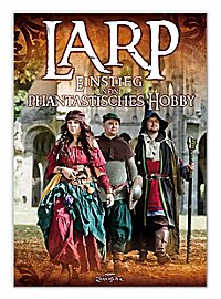 LARP – Instap In Een Fantastisch Hobby