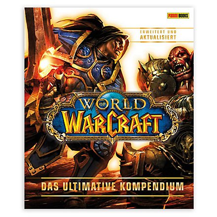 World Of Warcraft - Das ultimative Kompendium
