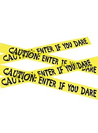 Caution: Enter If You Dare barrier tape